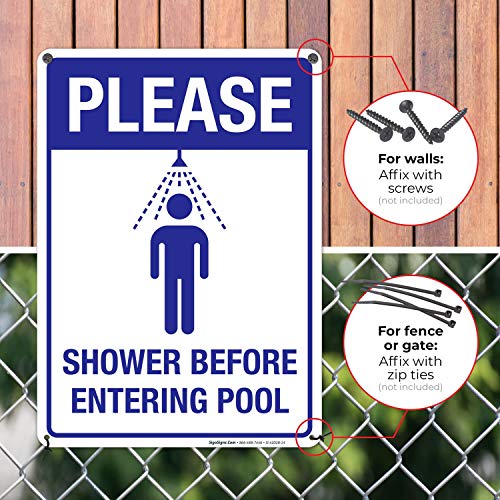 Знак на басейна, Моля, вземете душ преди да влезе в знак на басейна, 10x14 инча, Алуминий, без ръжда .040, устойчиви на избледняване, Направено в САЩ компания Sigo Signs